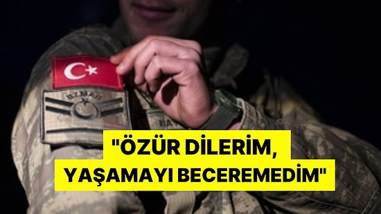 Hayatına Son Veren Uzman Çavuşun Veda Mektubu Ortaya Çıktı: ''Üstlerimin Tehditlerinden Bıktım, Özür Dilerim''