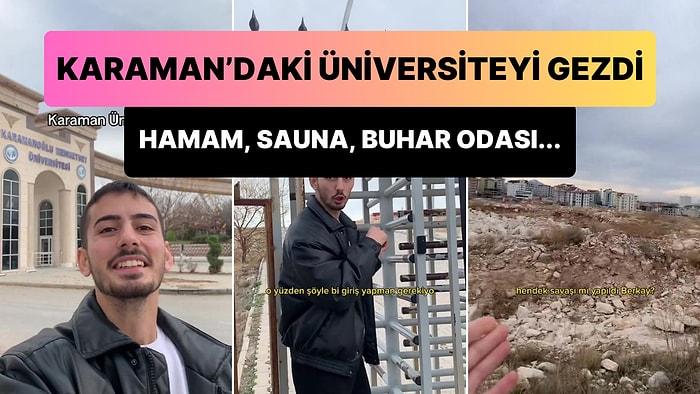 Karamanoğlu Mehmetbey Üniversitesi'ni Gezen TikTok Fenomeninin Gündem Olan Paylaşımı
