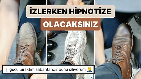 İzlemesi Aşırı Keyifli Şeylerde Bugün: Bir Ayakkabının Tüm Detaylarıyla Temizlendiği Videodan Çıkamayacaksınız