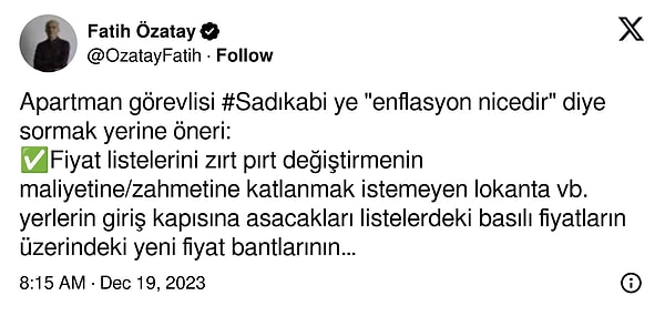 Merkez Bankası Başkanı Hafize Gaye Erkan'ın yaşadığı apartman görevlisi "Sadık Abi" de yorumlarda yer aldı.