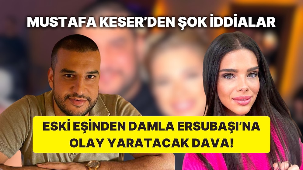 Sihirli Annem Dizisinin 'Tuğçe'si Damla Ersubaşı Eski Eşi Mustafa Keser ile Davalık Oldu!