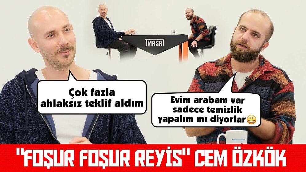 Foşur Foşur Reyis Cem Özkök Cevapladı: Eski Hali, Temizlik Yapan Erkek, Ahlaksız Teklif!
