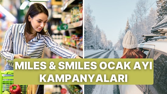 Miles & Smiles Kartınız Sayesinde Ocak Ayında Yararlanabileceğiniz 10 Kampanya