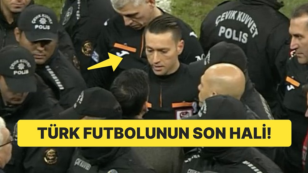 Hakem Zorbay Küçük’e Sıkı Koruma: Sahadan Böyle Çıkabildi