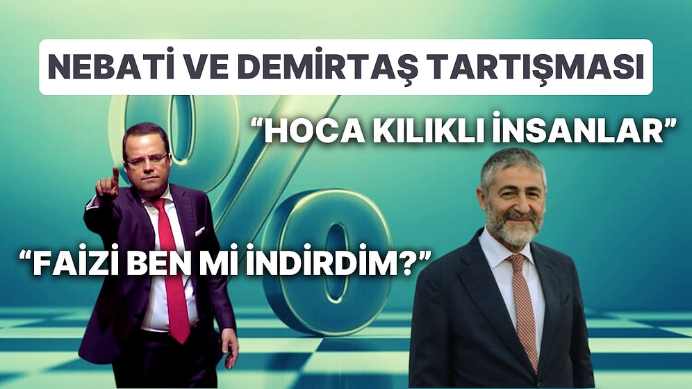 Eski Bakan Nureddin Nebati'nin Sözlerini Özgür Demirtaş Hatırlatınca Tartışma Sosyal Medyaya Damga Vurdu