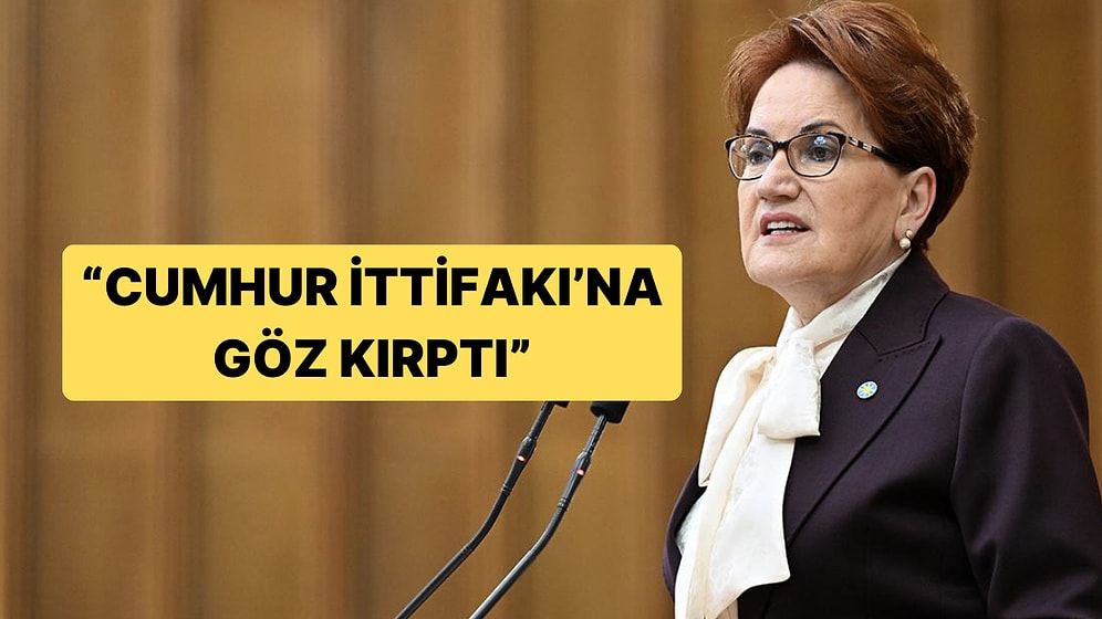 Meral Akşener’in ‘Savaş İlanına’ İlginç Yorum: “Cumhur İttifakı’na Göz Kırptı”