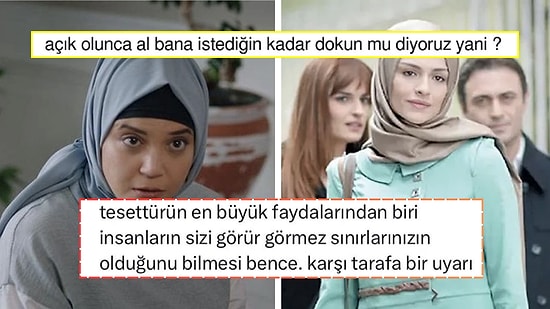 "Tesettürlüyseniz İnsanlar Size Karşı Haddini Bilir, Size Dokunamaz" Diyen Kullanıcı Tartışma Yarattı