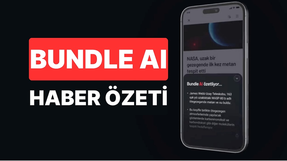 Bundle Yapay Zeka Özelliği ile Anında İçerik Özeti: Bundle AI Summary