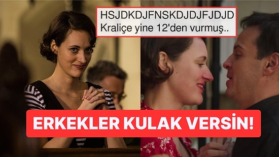 Evimizin Fleabag'i Phoebe Waller-Bridge'den Erkeklere Altın Değerinde Tavsiye