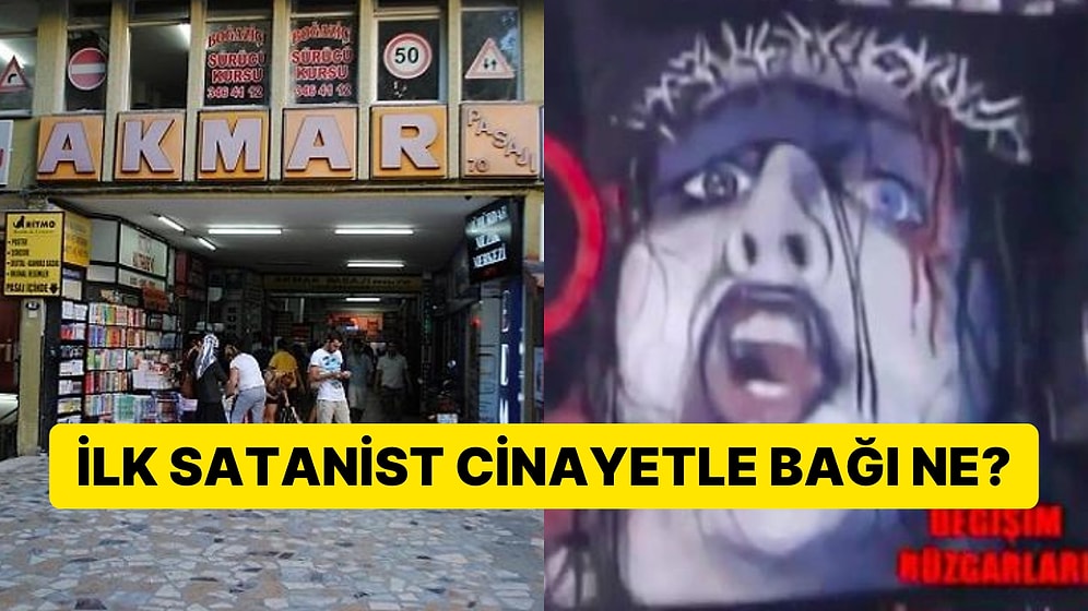 İlk Satanist Cinayetin Ardından Akmar Pasajı'na Yapılan Satanist Operasyonunun Detayları!