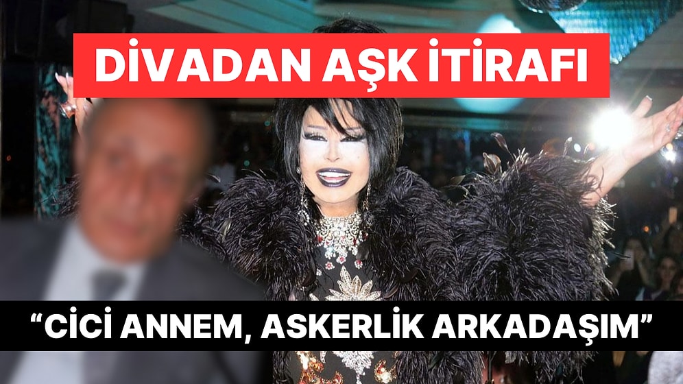 Diva Bülent Ersoy'dan Aşk İtirafı: Fahrettin Aslan ile 3 Yıl Birlikteydik