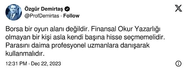 Prof. Dr. Özgür Demirtaş da aynı görüşleri önce kendisi paylaştı.
