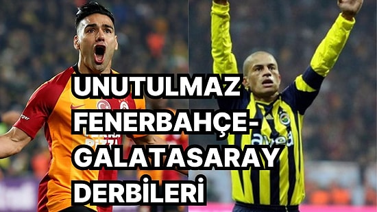 Derbi Öncesi Yakın Tarihte Oynanan Unutulmaz Fenerbahçe-Galatasaray Maçlarını Yeniden Hatırlıyoruz