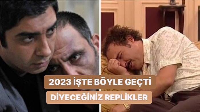 2023 Yılını Özetleyen Bir Replik Paylaşarak Bizi Derin Bir Hüzne Sürükleyen Twitter Kullanıcıları