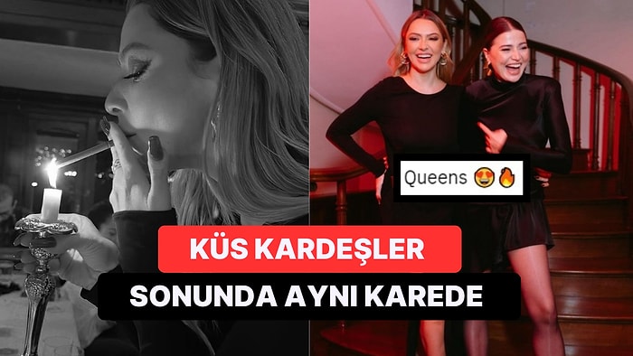 4 Yıllık Küslüğün Ardından Sonunda Sular Duruldu: Hadise Kardeşi ile İç Isıtan Karelerini Böyle Paylaştı