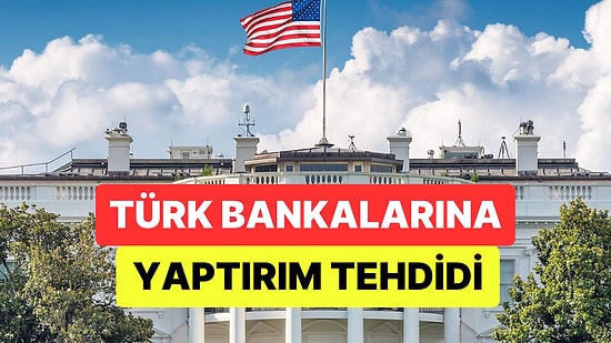 ABD'nin Rusya Kararnamesinden Türkiye'deki Bankalar da Etkilenebilir