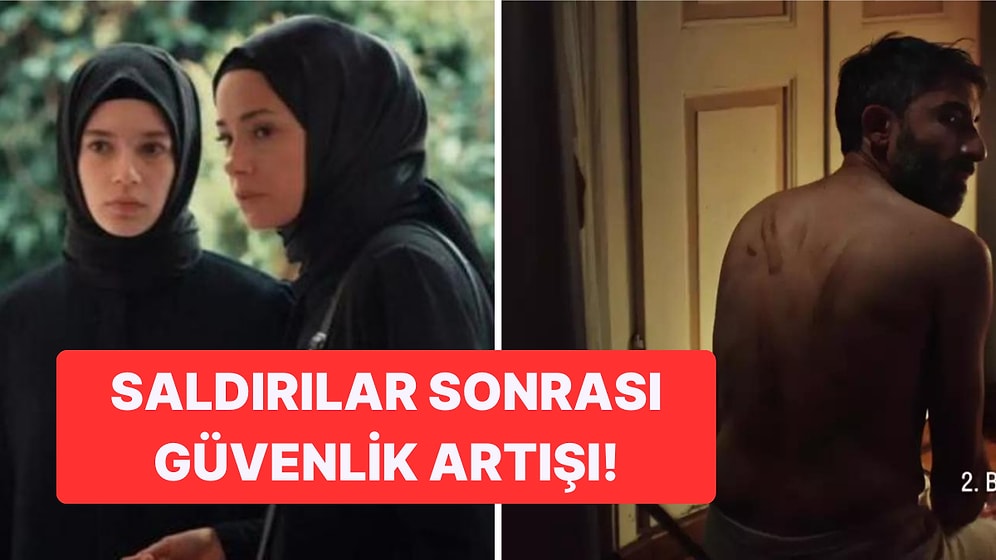 İsmailağa Cemaatinden Tepki Gören Kızıl Goncalar Setinde Güvenlik Önlemleri Arttırıldı