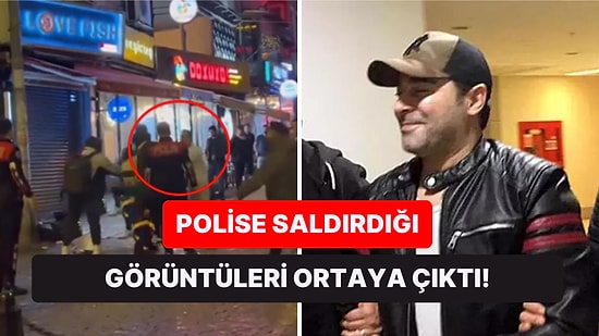 Barda Tartışıp Tutuklanmıştı: Atilla Taş'ın Polisle Kavga Ettiği Anların Görüntüsü Ortaya Çıktı