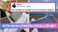 Mesleklerinin En Güzel Yanlarını Anlatarak Ufak Bi' Kıskançlık Yaratan Kullanıcılar