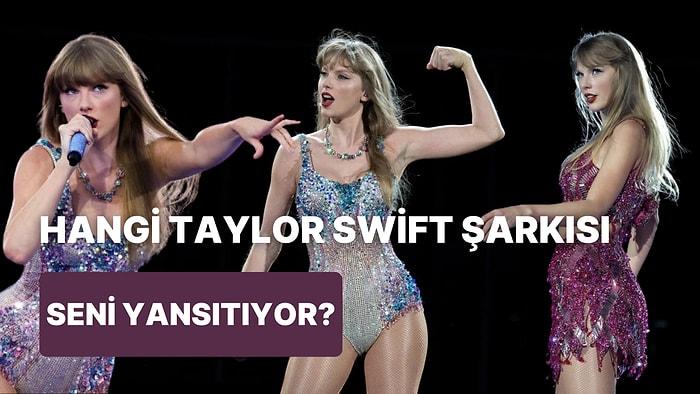 Hangi Taylor Swift Şarkısı Seni Anlatıyor?