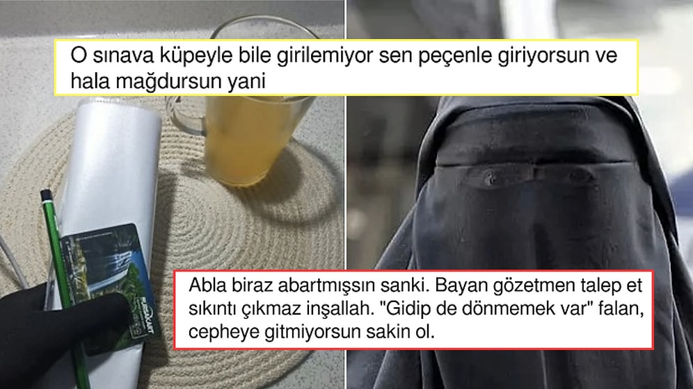 Peçeli Olduğu için Sınavda Bile Zorbalığa Uğradığını Söyleyen Kullanıcı Farklı Yorumlara Sebep Oldu