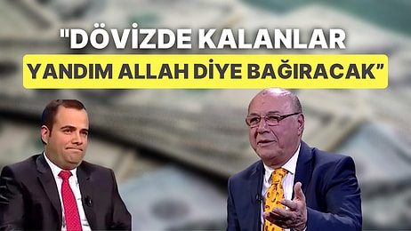 'Şakkanadak' Batırel Yine Dolar Yorumu Yaptı: "Dövizde Kalanlar Yandım Allah Diye Bağıracak"