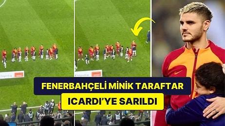 Fenerbahçeli Minik Taraftarın Galatasaraylı Icardi'ye Sarıldığı Anlar Kalbinizi Yumuşatacak!