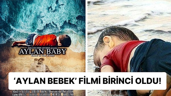 Suriye'deki İç Savaşta Ölen 'Aylan Bebek'in Anlatıldığı Film Fransa'da En İyi Film Ödülüne Layık Görüldü!