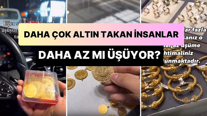 Meğerse Bu Yüzden Üşüyormuşuz: Kışın Altın Takan İnsanların Daha Az Üşüğünü İddia Eden Paylaşım Gündem Oldu