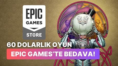 Steam Değeri 1,700 TL'yi Aşan Sevilen Oyun Epic Games Store'da Ücretsiz Oldu