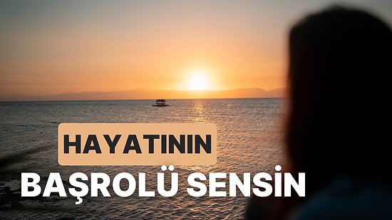 Hayatınızı Bir Filmin Başrol Oyuncusu Gibi Hissettiren 14 Şarkı