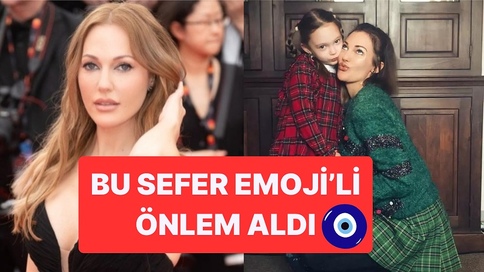 Kızlarıyla Yılbaşı Pozu Paylaşan Meryem Uzerli Bu Sefer Nazar Faktörünü Es Geçmedi