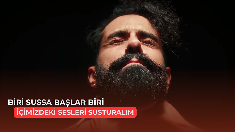 Biri Sussa Başlar Biri: İçindeki Sesleri Susturamayanların Dinlemesi Gereken 13 Şarkı