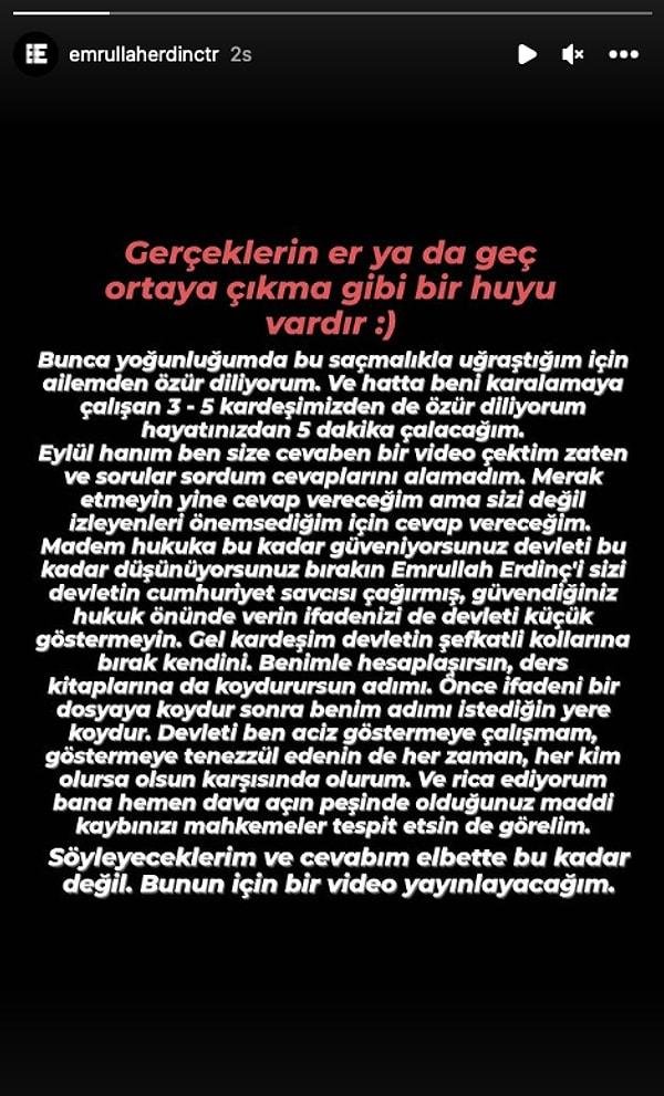 "Gerçeklerin er ya da geç ortaya çıkmak gibi bir huyu vardır" başlığıyla bir açıklama yapan Erdinç, Öztürk'ün restine restle karşılık verdi.