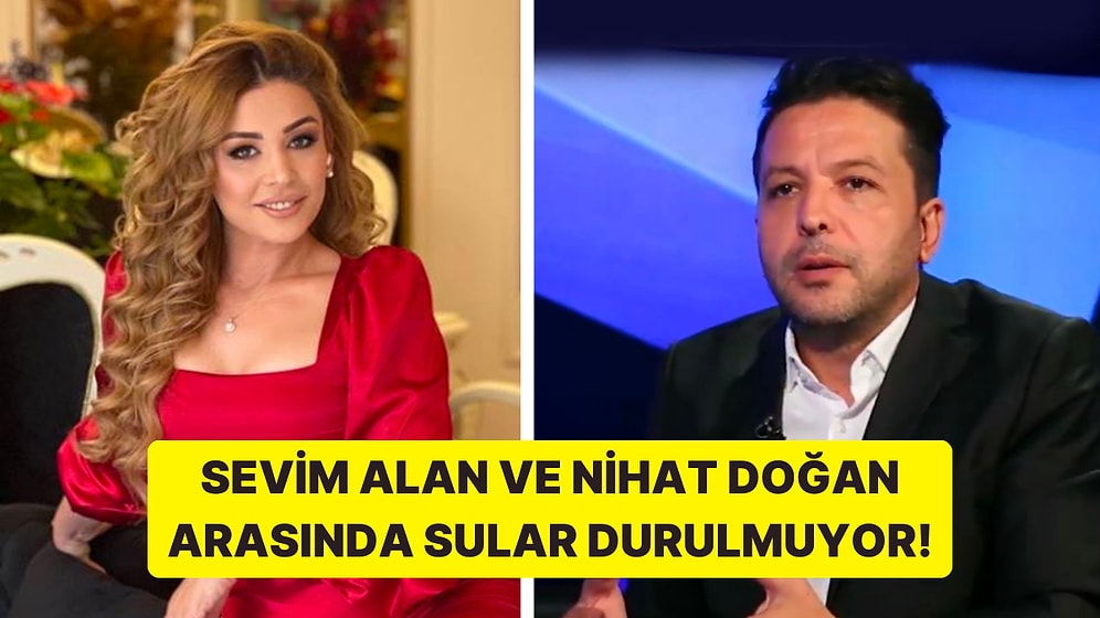 Sevim Alan ve Nihat Doğan Kaosu Bitmek Bilmiyor: Nihat Doğan Hapis Cezası mı Aldı?