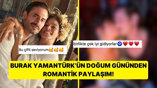 Özge Özpirinçci ve Burak Yamantürk'ten Romantik Doğum Günü Pozu!