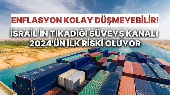 İsrail-Filistin'de Süren Çatışmalar: Enflasyonda Yükseliş Beklenenin Üstünde Olabilir