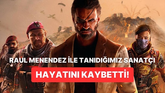 Bir Dönemin Efsane Call of Duty Karakterine Ses Veren Sanatçı Hayatını Kaybetti