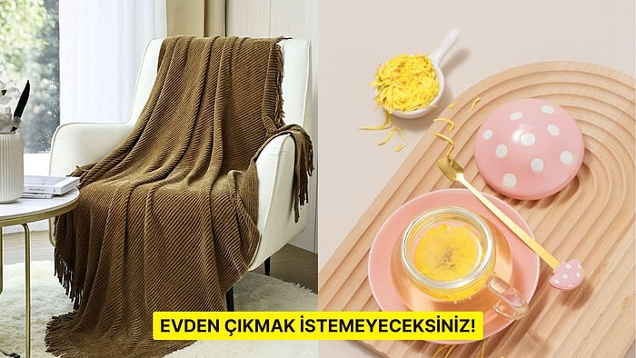 Tüm Planları İptal Edip Evde Rahatlamak İstemenize Sebep Olacak 15 Şey