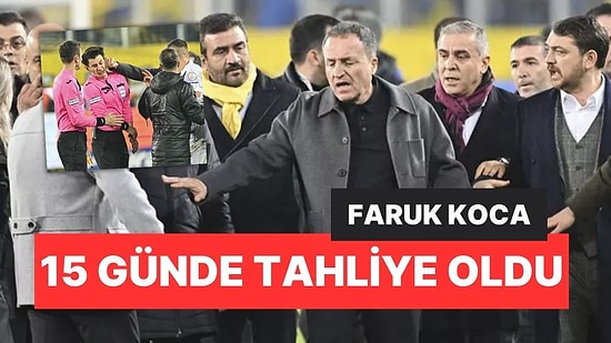 Hakem Umut Meler'e Yaptığı Yumruklu Saldırı Sonrası Tutuklanan Faruk Koca Tahliye Edildi!