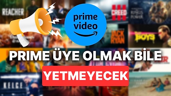 Amazon Prime Video Kullanıcılarına Kötü Haber: Reklamsız Kullanmak İçin Ekstra Ücret Gerekecek!