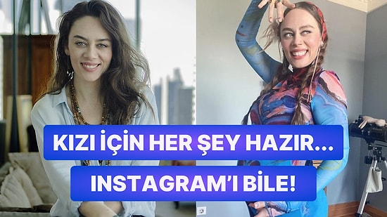 Ana Her Yerde Ana! Demet Evgar, Kızı Mavi İçin Instagram İsim Hakkını Şimdiden Satın Aldı