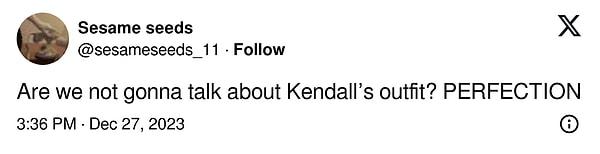 "Kendall'ın kıyafeti hakkında konuşmayacak mıyız? MÜKEMMEL"