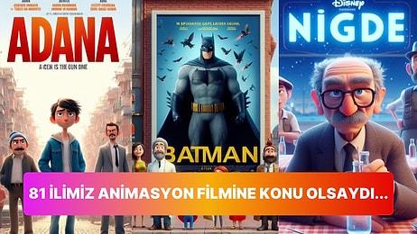 Ankara, Bursa, Sivas! 81 İlimizin Yapay Zekayla Çizilen Animasyon Çizgi Film Afişlerine Bayılacaksınız