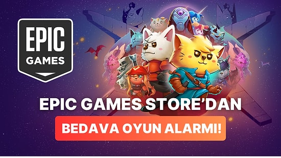 Steam Fiyatı 215 TL Olan Bağımsız Yapım Epic Games Store'da Ücretsiz!