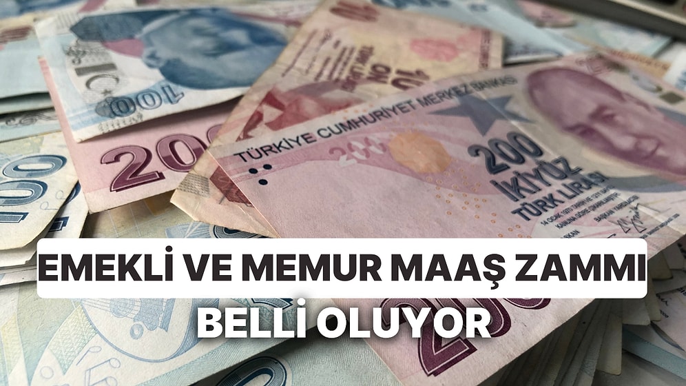 Emekli ve Memur Maaş Zammı Ne Zaman Açıklanacak? Memur ve Emekli Maaşlarına Ne Kadar Zam Gelecek?