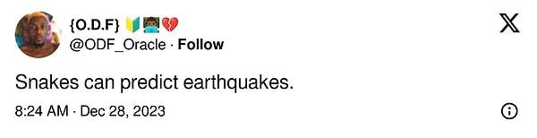 3. "Yılanlar depremi tahmin edebilir."