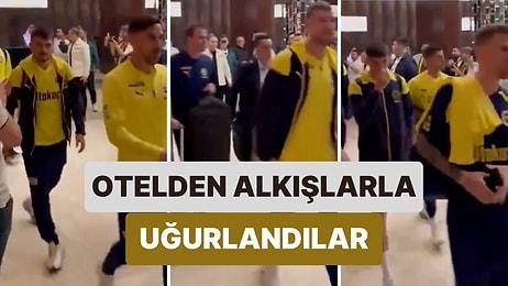 Fenerbahçeli Futbolcular Kaldıkları Otelden Ayrılırken Alkışlarla Uğurlandı