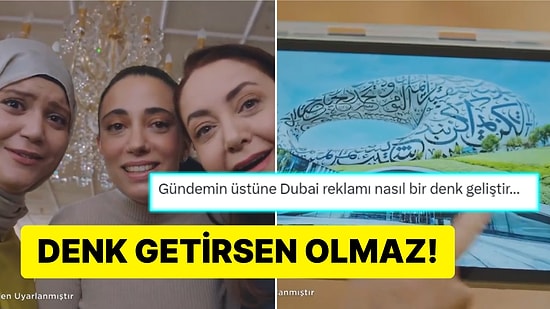 O Nasıl Denk Geliş? Kızılcık Şerbeti'nde Dubai Reklamı Verilmesi Ufak Çaplı Şok Yaşattı