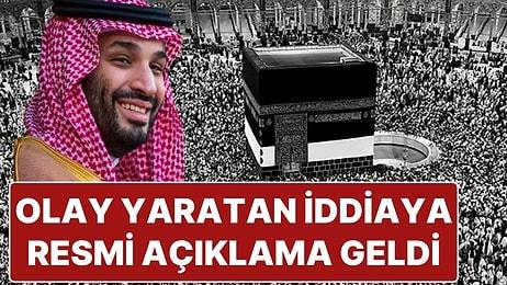 “Suudi Arabistan, Türk Vatandaşlarının Hacca Gitmesini Yasaklayacak” İddiası Hakkında Açıklama Geldi